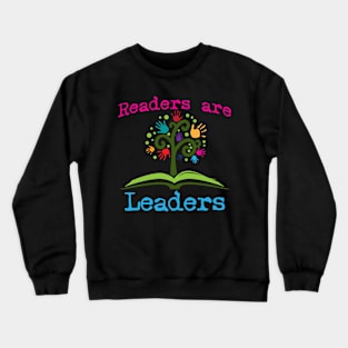 Readers Are Leaders Crewneck Sweatshirt